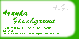 aranka fischgrund business card